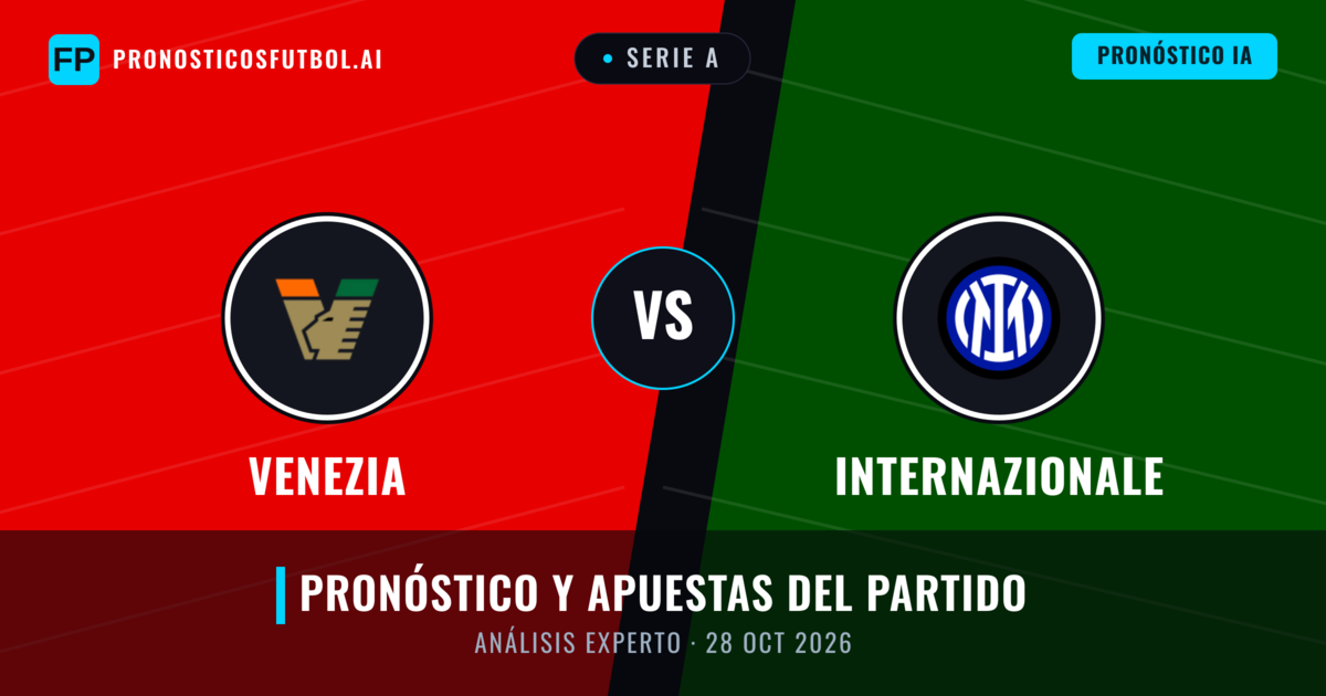 Venezia vs Internazionale — pronóstico y previa del partido