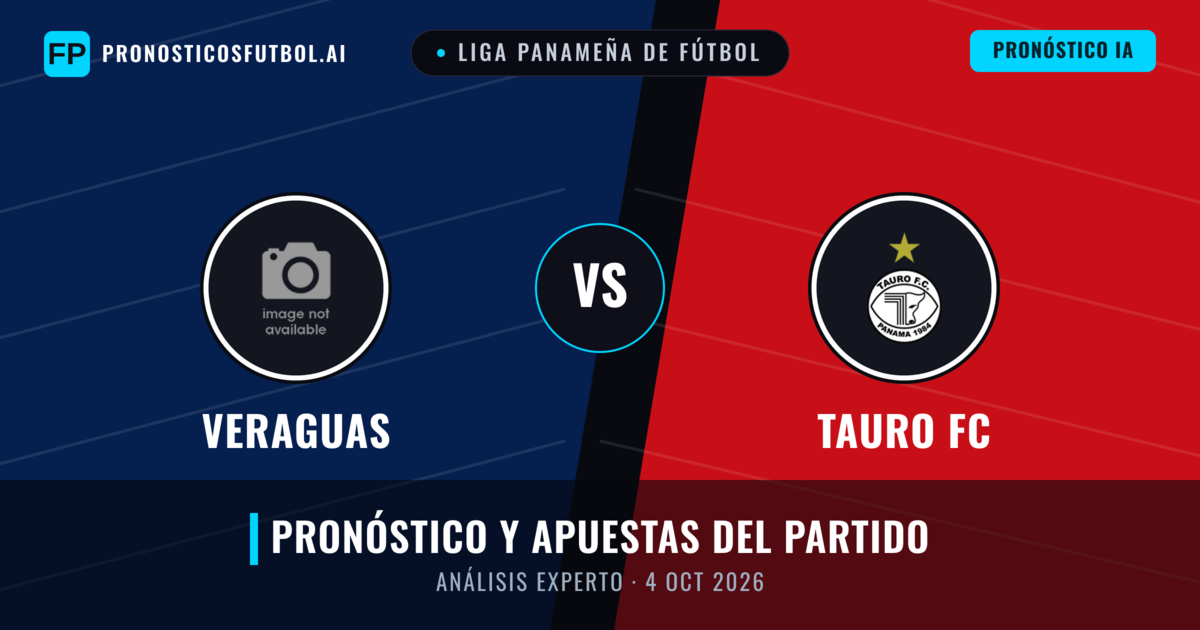 Veraguas vs Tauro FC — pronóstico y previa del partido
