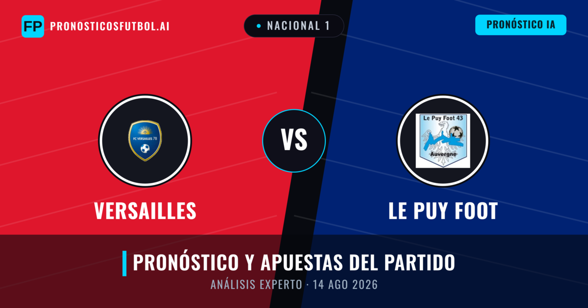 Versailles vs Le Puy Foot — pronóstico y previa del partido