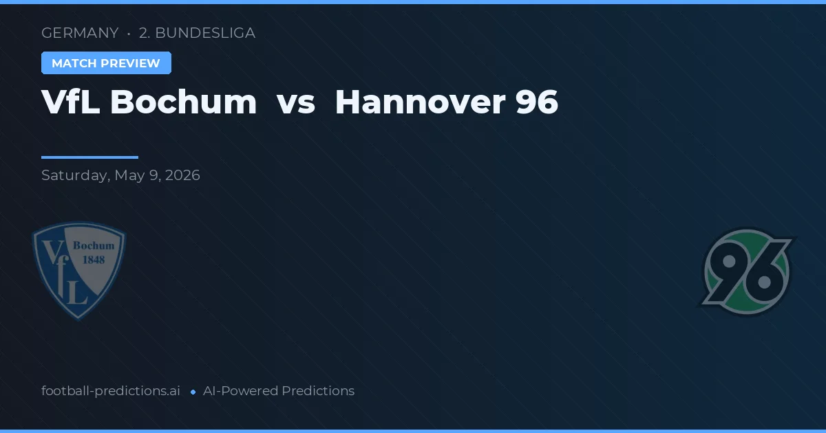 VfL Bochum vs Hannover 96 — pronóstico y previa del partido