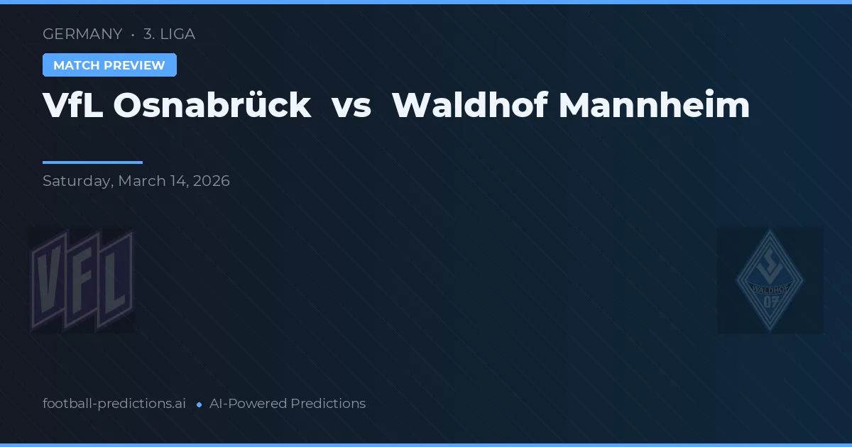 VfL Osnabrück vs Waldhof Mannheim — pronóstico y previa del partido