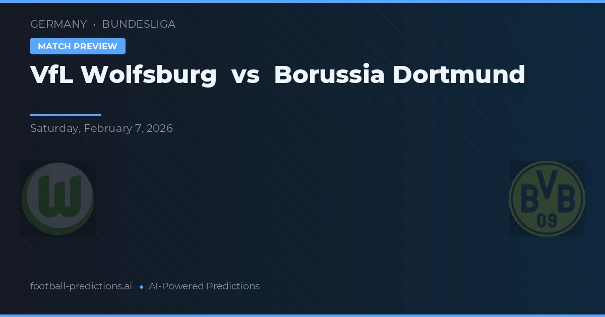 VfL Wolfsburg vs Borussia Dortmund — pronóstico y previa del partido