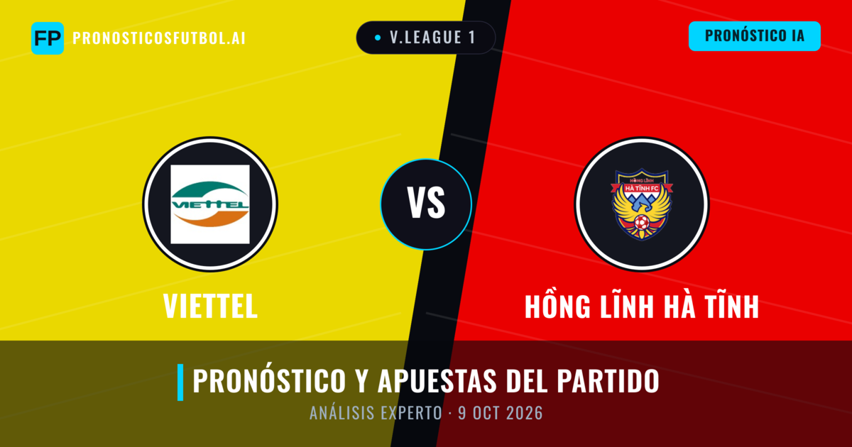 Viettel vs Hồng Lĩnh Hà Tĩnh — pronóstico y previa del partido