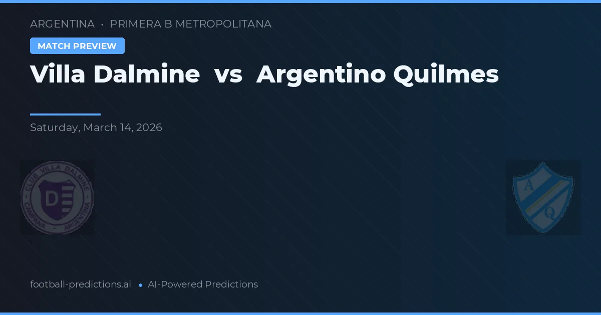 Villa Dálmine vs Argentino Quilmes — pronóstico y previa del partido