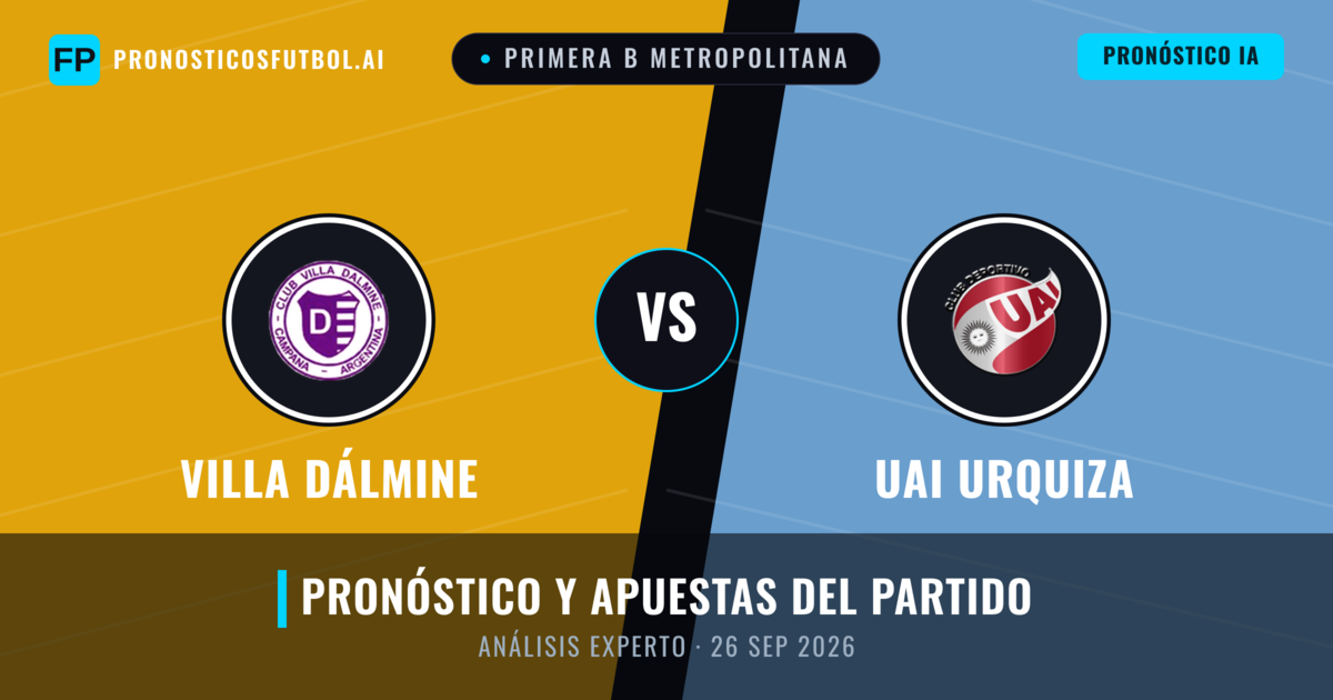 Villa Dálmine vs UAI Urquiza — pronóstico y previa del partido