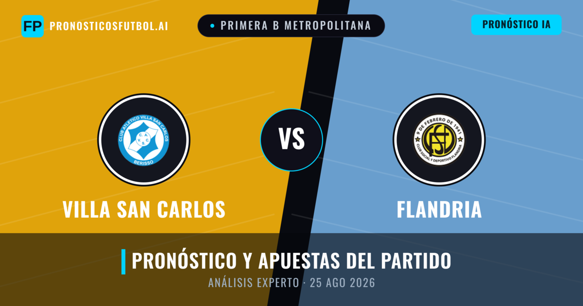 Villa San Carlos vs Flandria — pronóstico y previa del partido