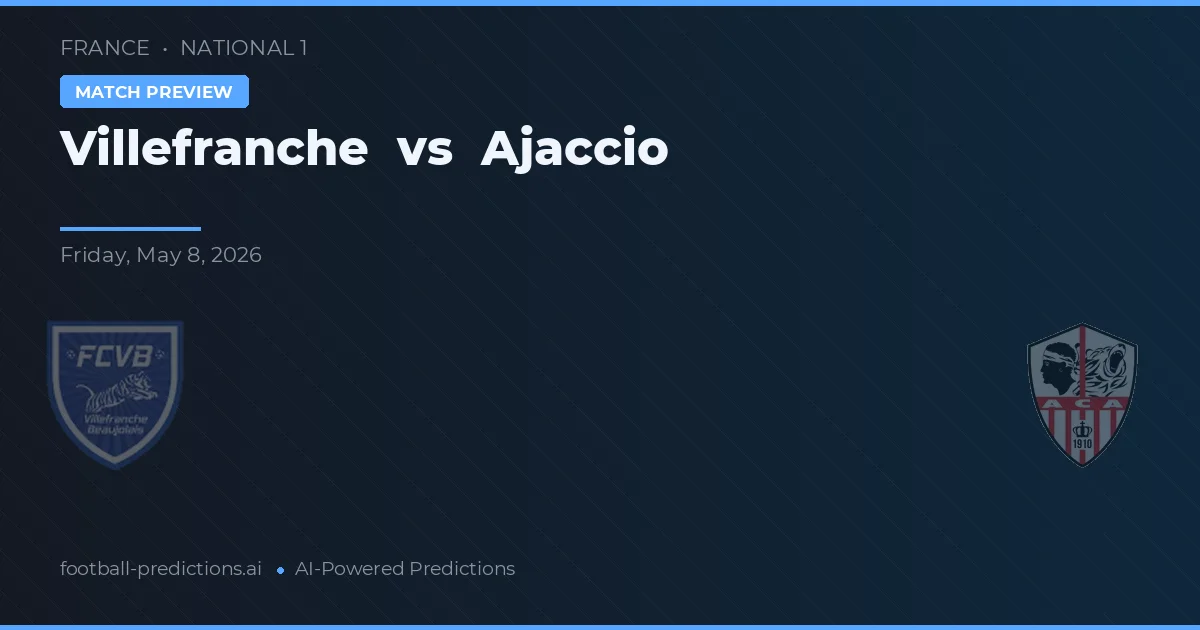 Villefranche vs Ajaccio — pronóstico y previa del partido
