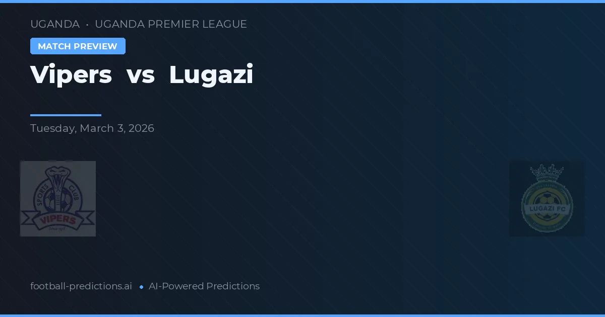 Vipers vs Lugazi — pronóstico y previa del partido