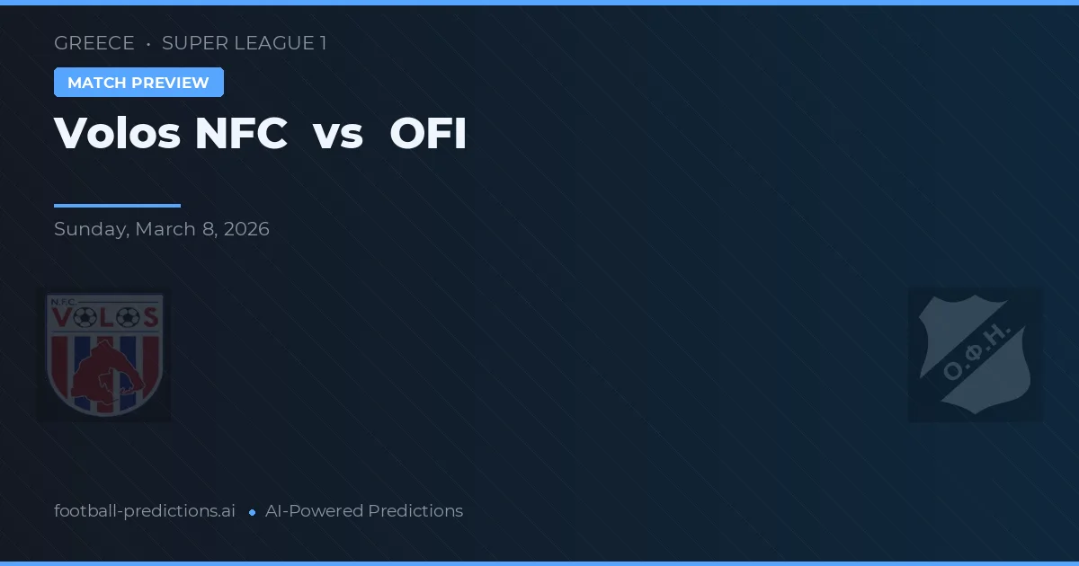 Volos NFC vs OFI — pronóstico y previa del partido