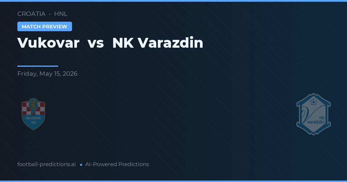 Vukovar vs NK Varaždin — pronóstico y previa del partido