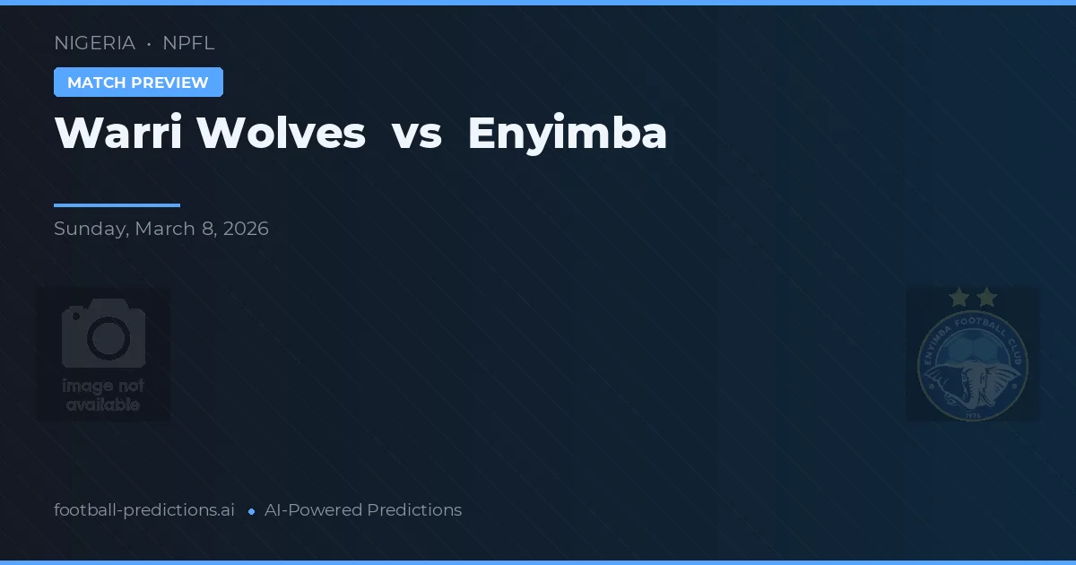 Wolves de Warri vs Enyimba — pronóstico y previa del partido