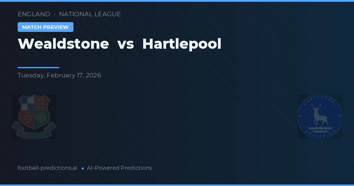 Wealdstone vs Hartlepool United — pronóstico y previa del partido