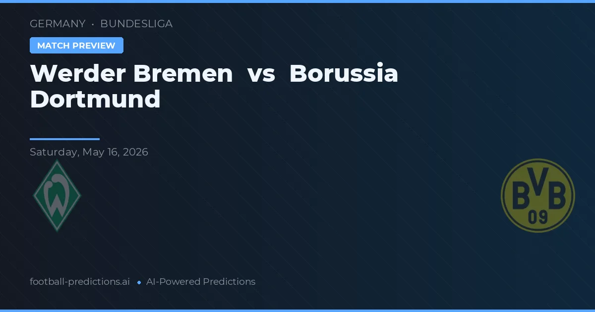 Werder Bremen vs Borussia Dortmund — pronóstico y previa del partido