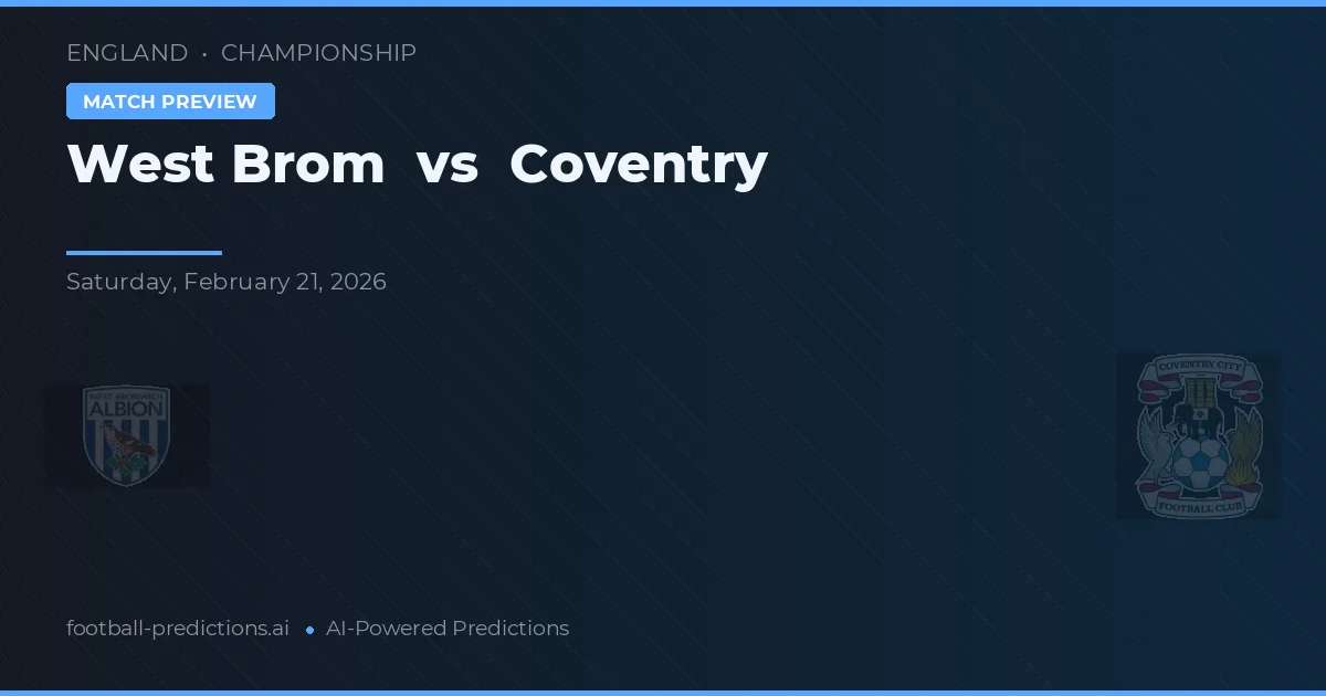 West Brom vs Coventry — pronóstico y previa del partido