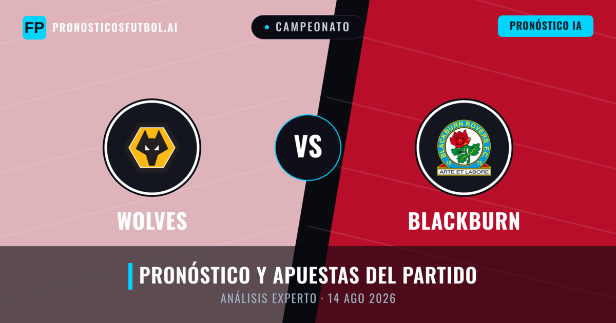 Wolves vs Blackburn — pronóstico y previa del partido