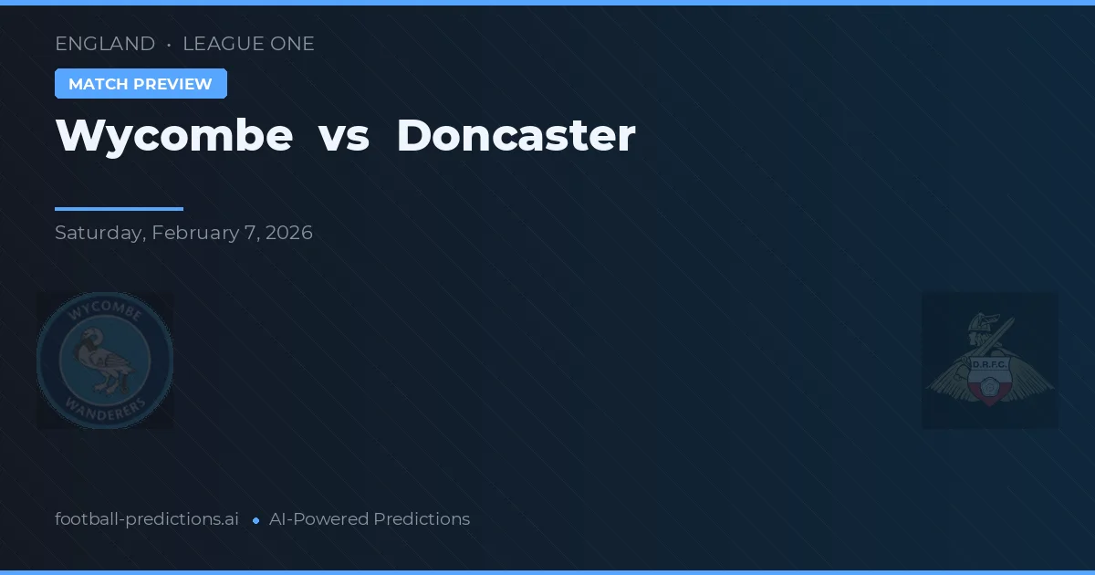 Wycombe Wanderers vs Doncaster Rovers — pronóstico y previa del partido