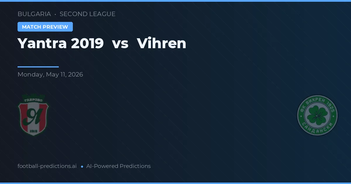 Yantra 2019 vs Vihren — pronóstico y previa del partido