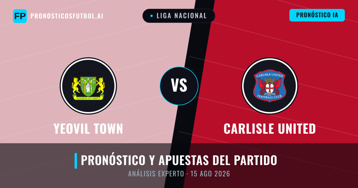 Yeovil Town vs Carlisle United — pronóstico y previa del partido