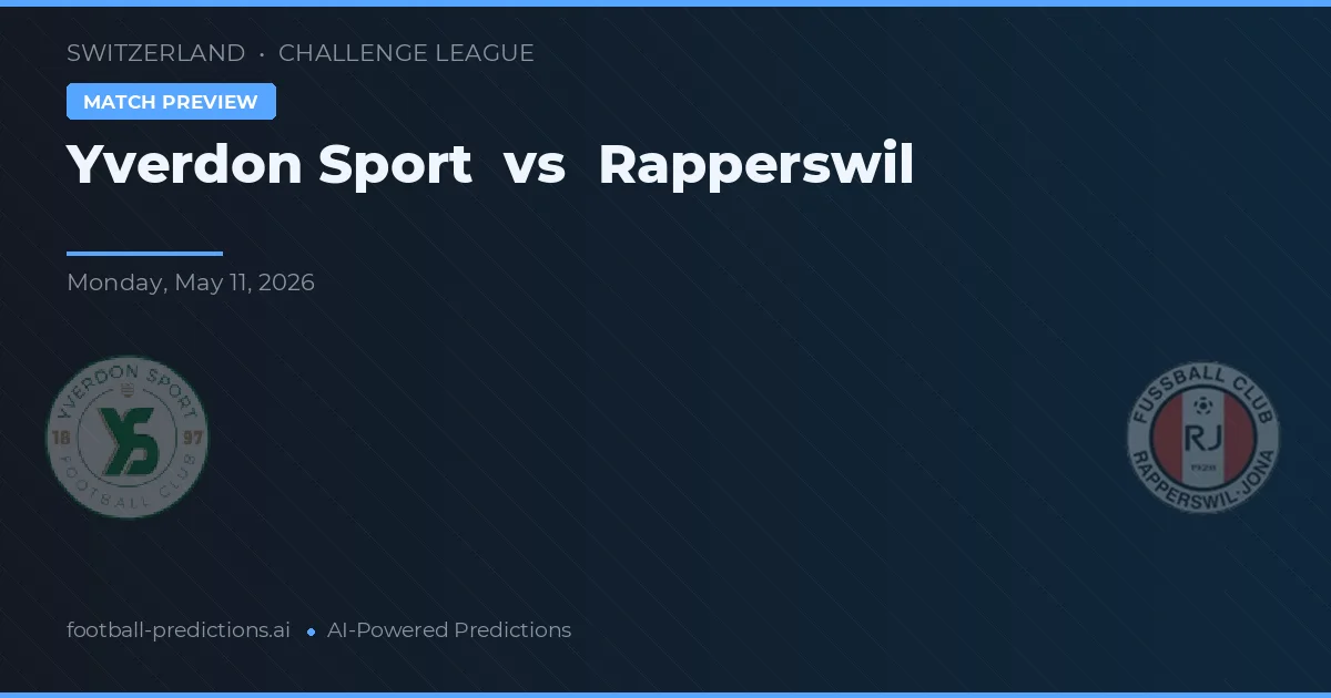 Yverdon Sport vs Rapperswil-Jona — pronóstico y previa del partido