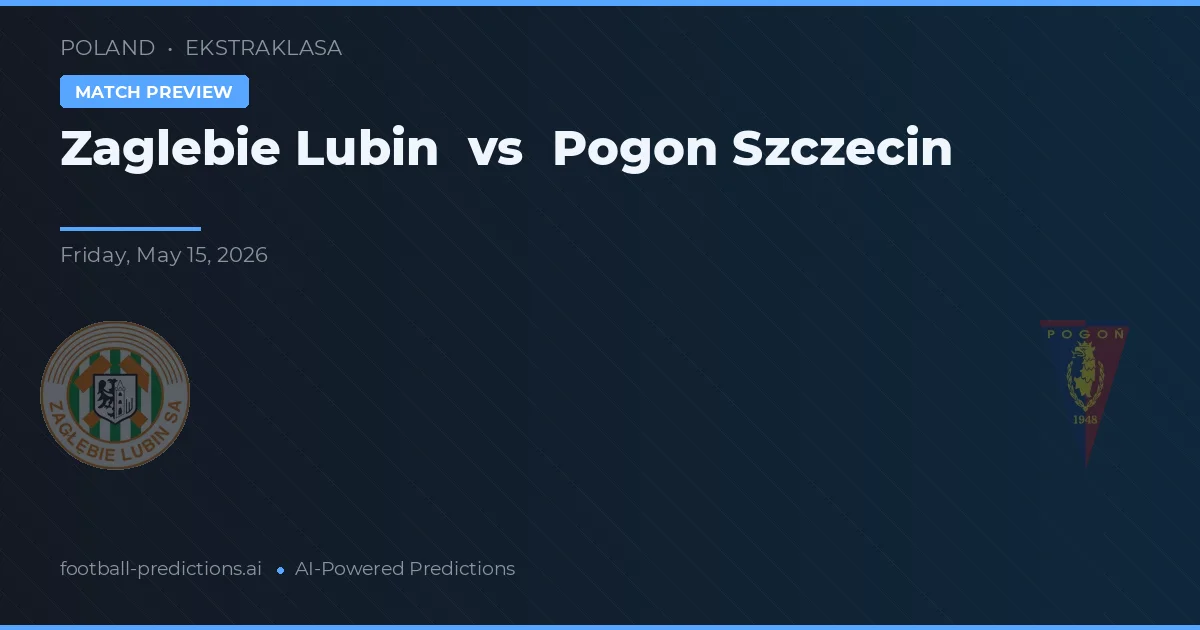Zagłębie Lubin vs Pogoń Szczecin — pronóstico y previa del partido