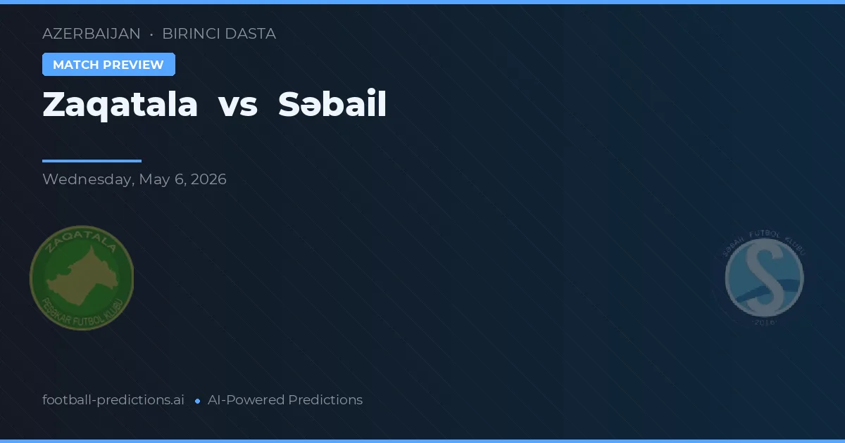 Zaqatala vs Səbail preview