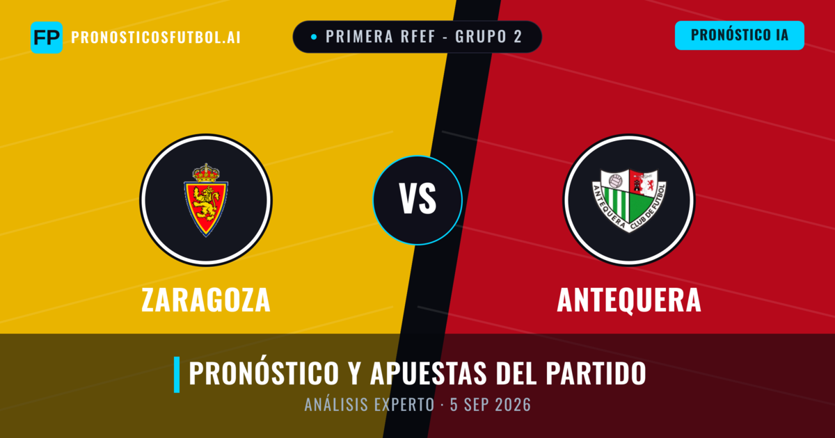 Zaragoza vs Antequera — pronóstico y previa del partido