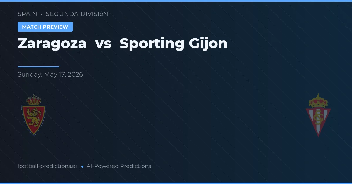 Zaragoza vs Sporting Gijón — pronóstico y previa del partido