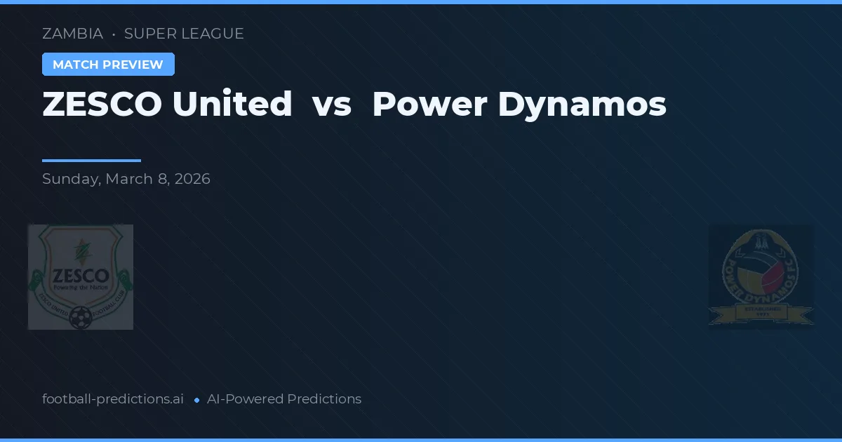 ZESCO United vs Power Dynamos — pronóstico y previa del partido