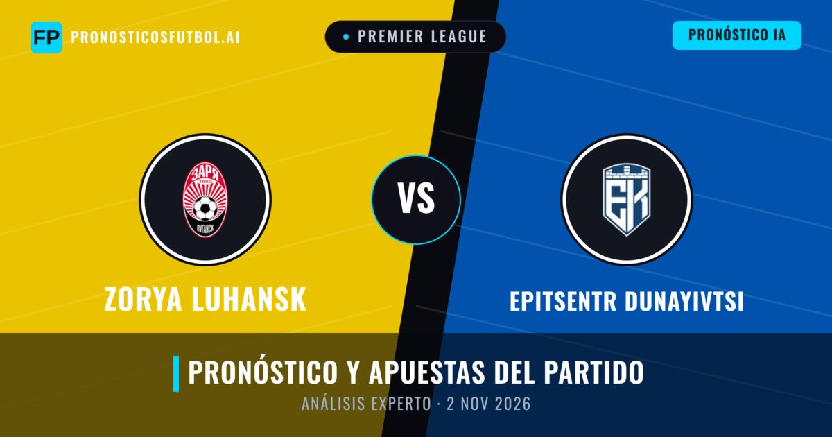 Zorya Luhansk vs Epitsentr Dunayivtsi — pronóstico y previa del partido