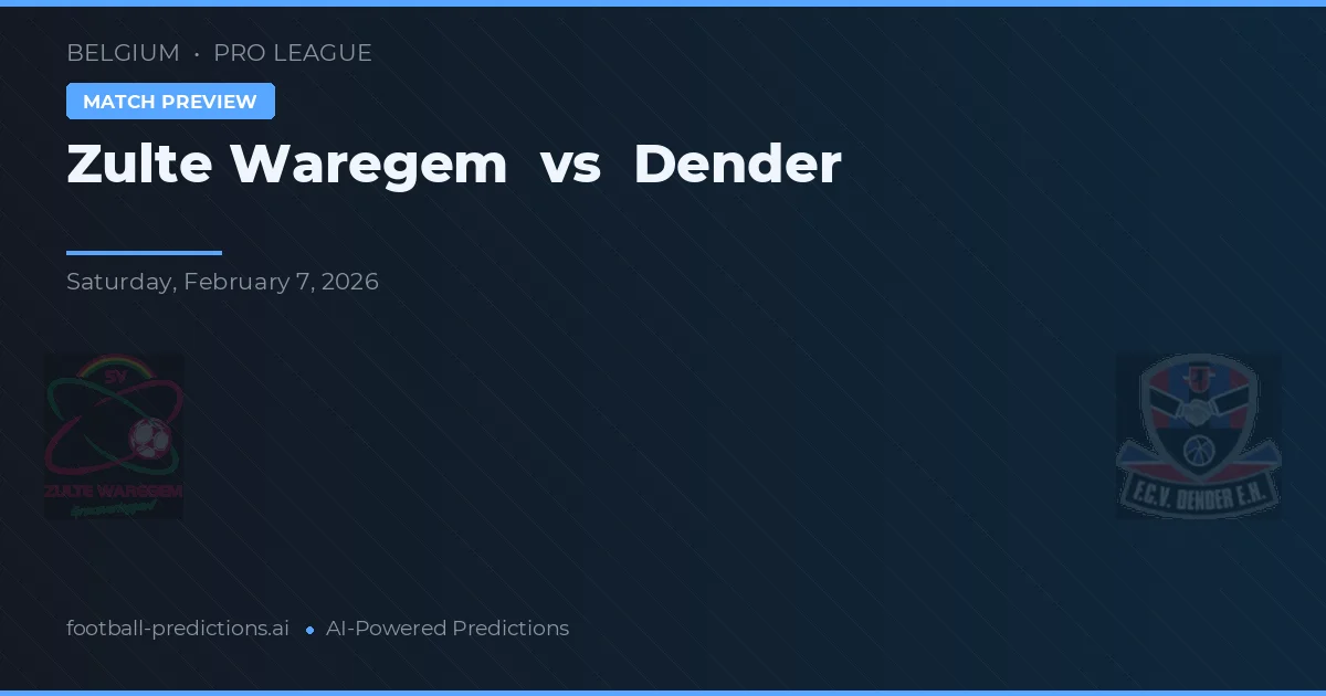 Zulte Waregem vs Dender — pronóstico y previa del partido
