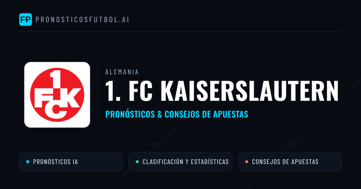 1. FC Kaiserslautern Pronósticos y estadísticas