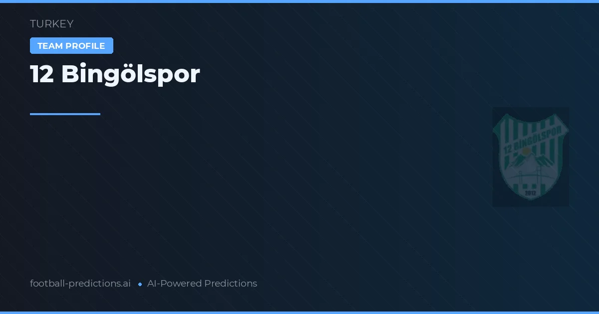 Bingölspor Pronósticos y estadísticas