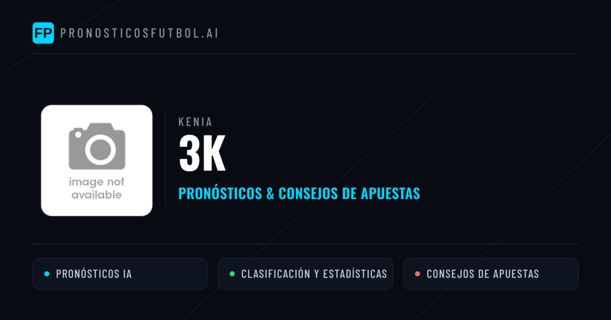 3K Pronósticos y estadísticas