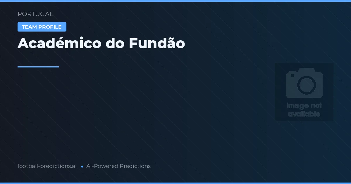 Académico do Fundão Pronósticos y estadísticas