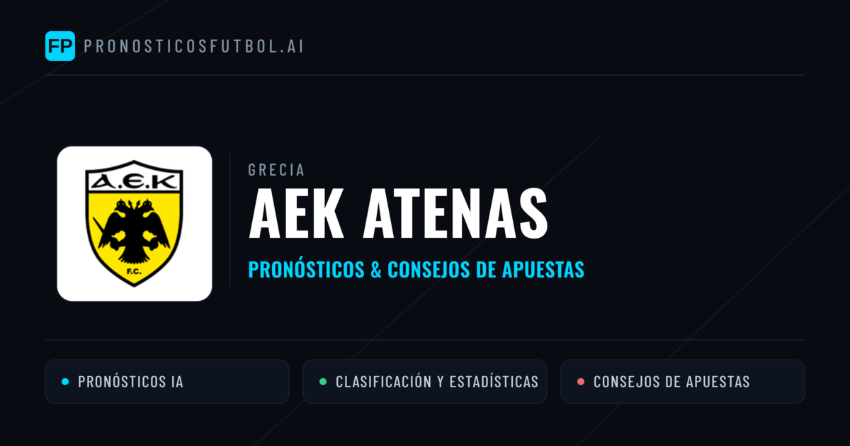 AEK Atenas Pronósticos y estadísticas