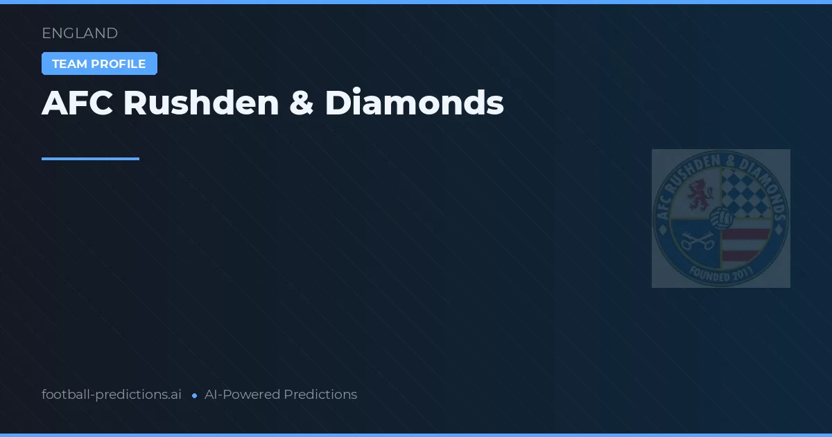 AFC Rushden & Diamonds Pronósticos y estadísticas