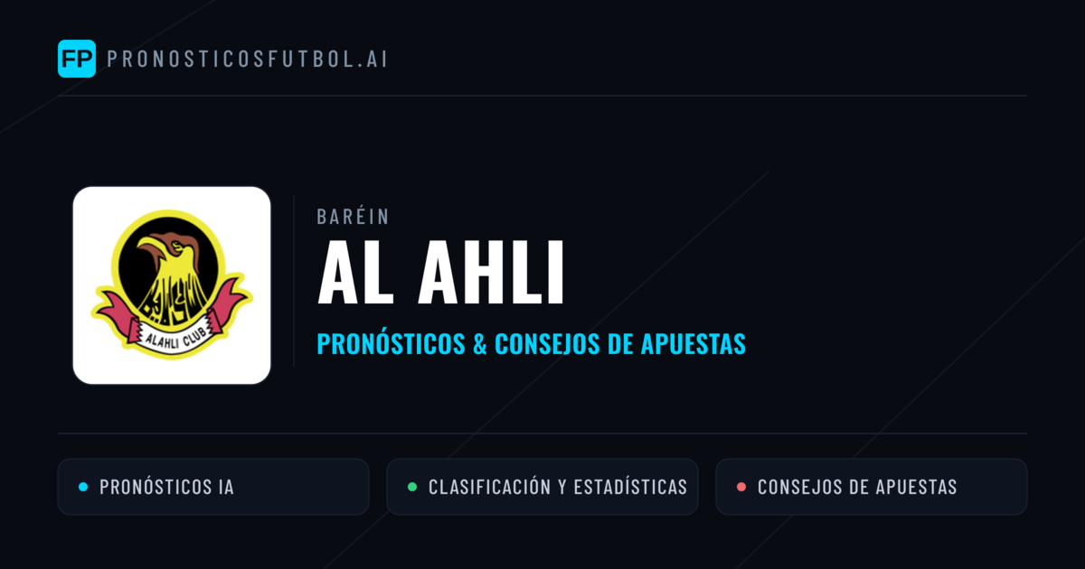 Al Ahli Pronósticos y estadísticas