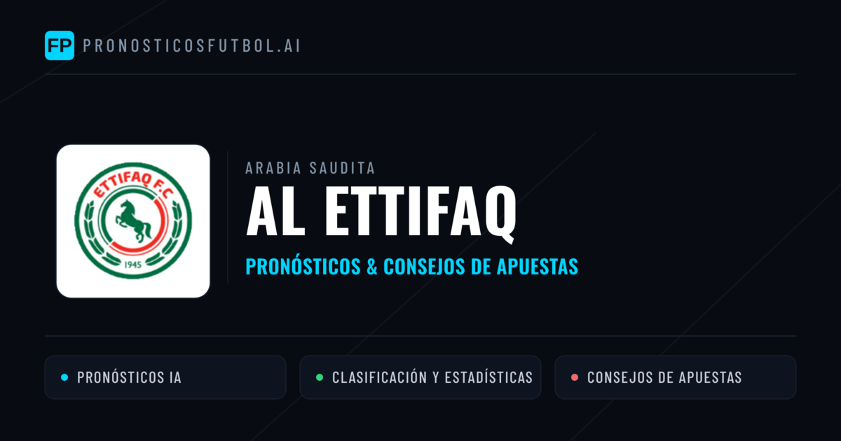 Al Ettifaq Pronósticos y estadísticas