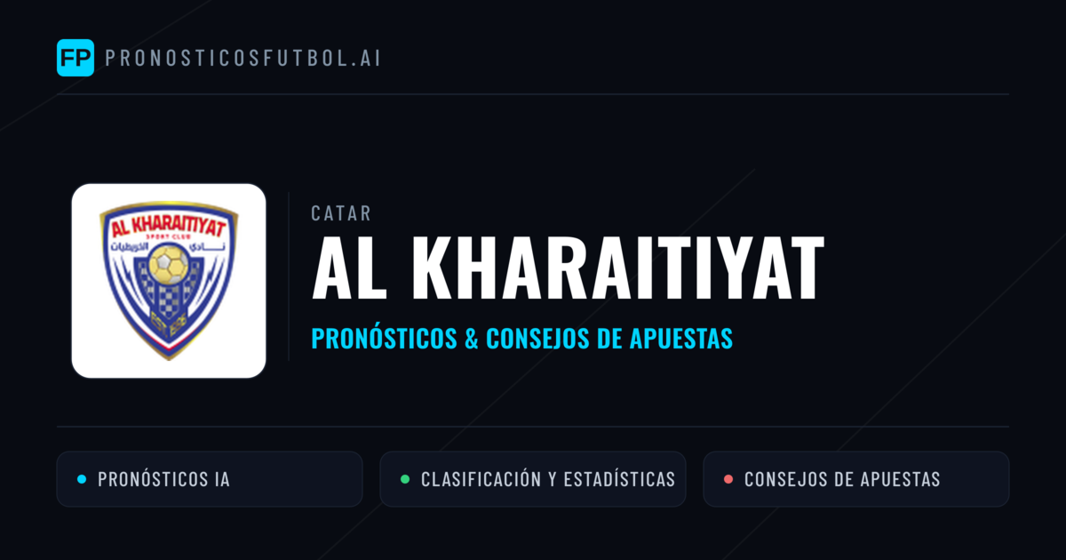 Al Kharaitiyat Pronósticos y estadísticas