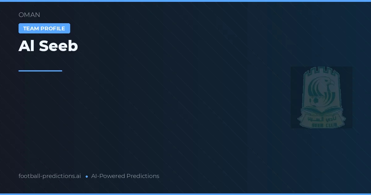 Al Seeb Pronósticos y estadísticas