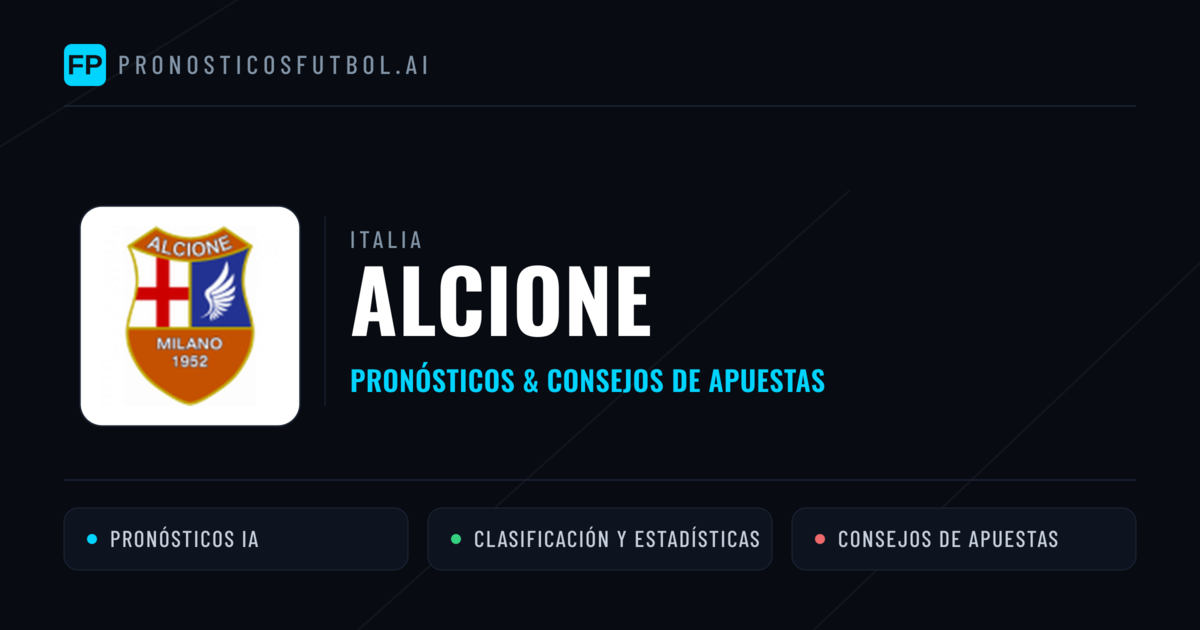 Alcione Pronósticos y estadísticas