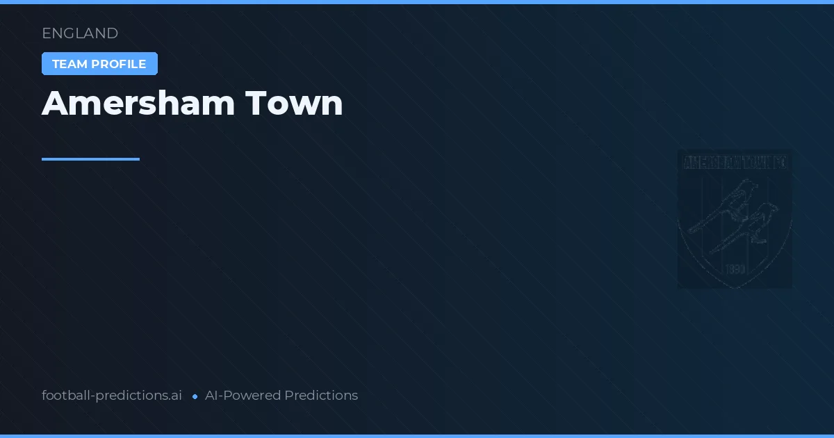 Amersham Town Pronósticos y estadísticas