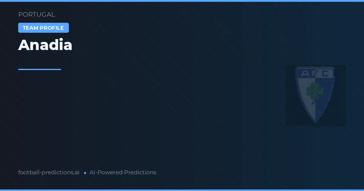 Anadia Pronósticos y estadísticas