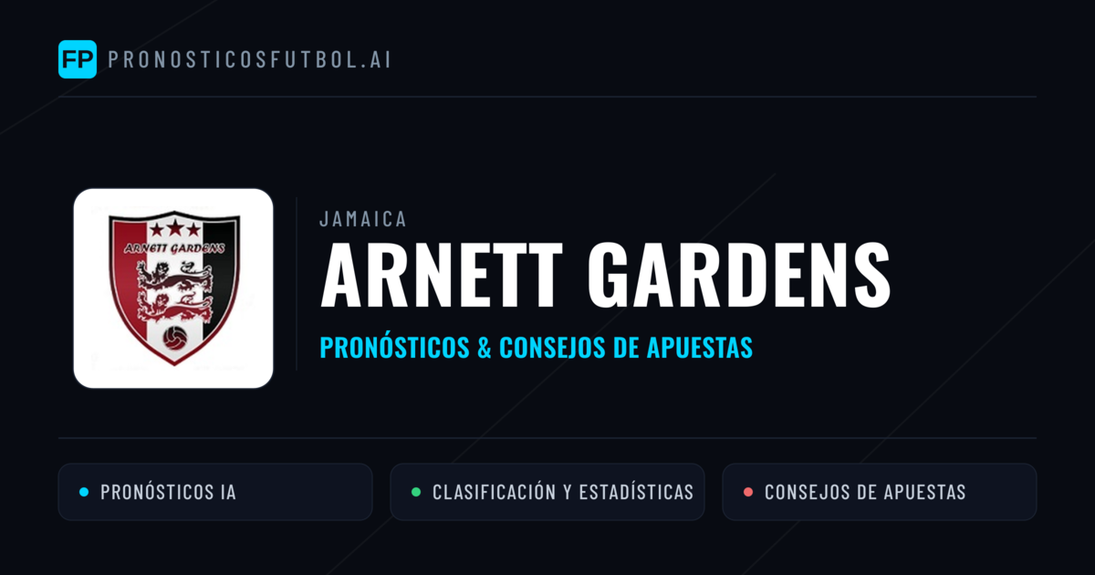 Arnett Gardens Pronósticos y estadísticas