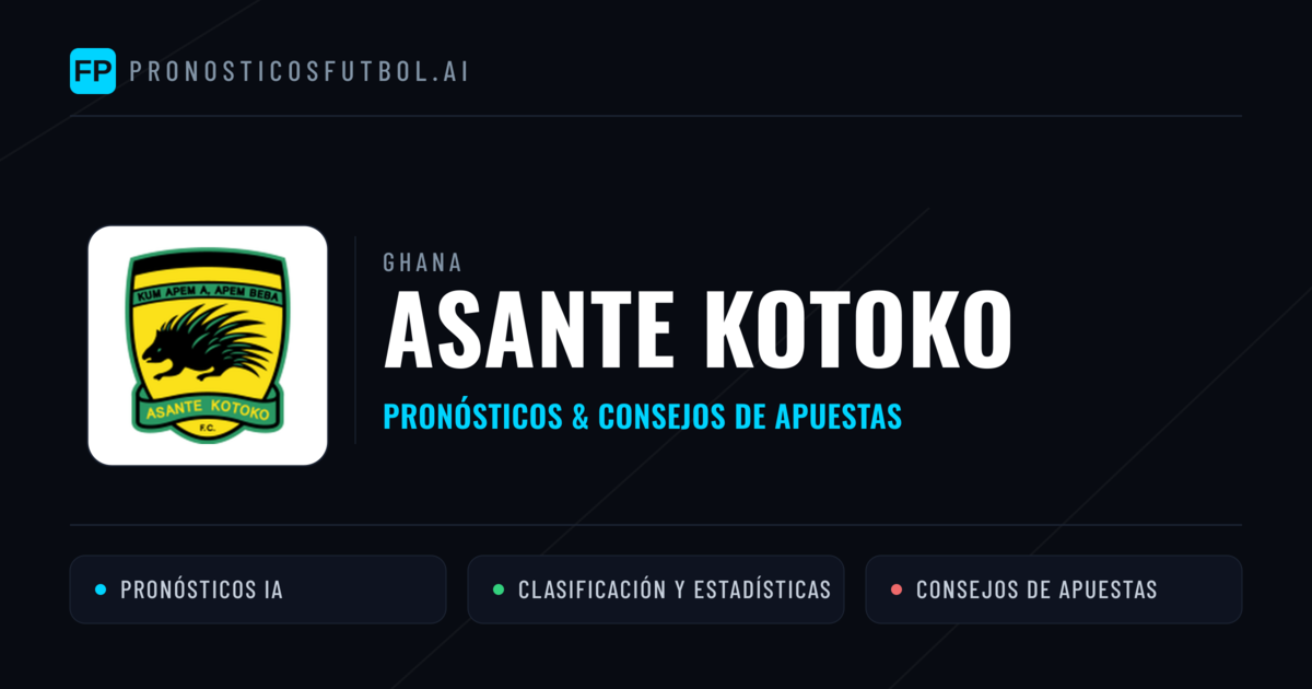Asante Kotoko Pronósticos y estadísticas