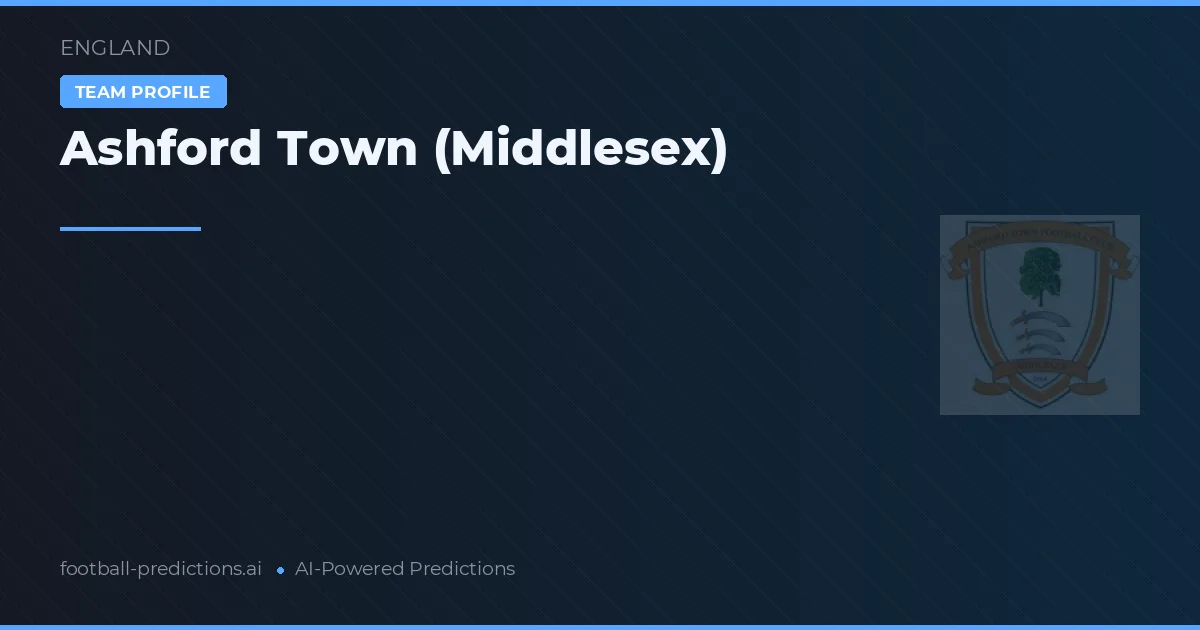 Ashford Town (Middlesex) Pronósticos y estadísticas