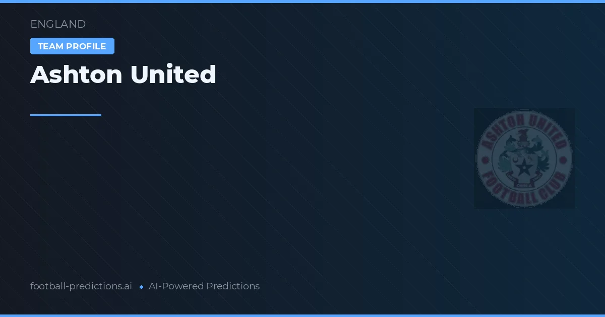Ashton United Pronósticos y estadísticas
