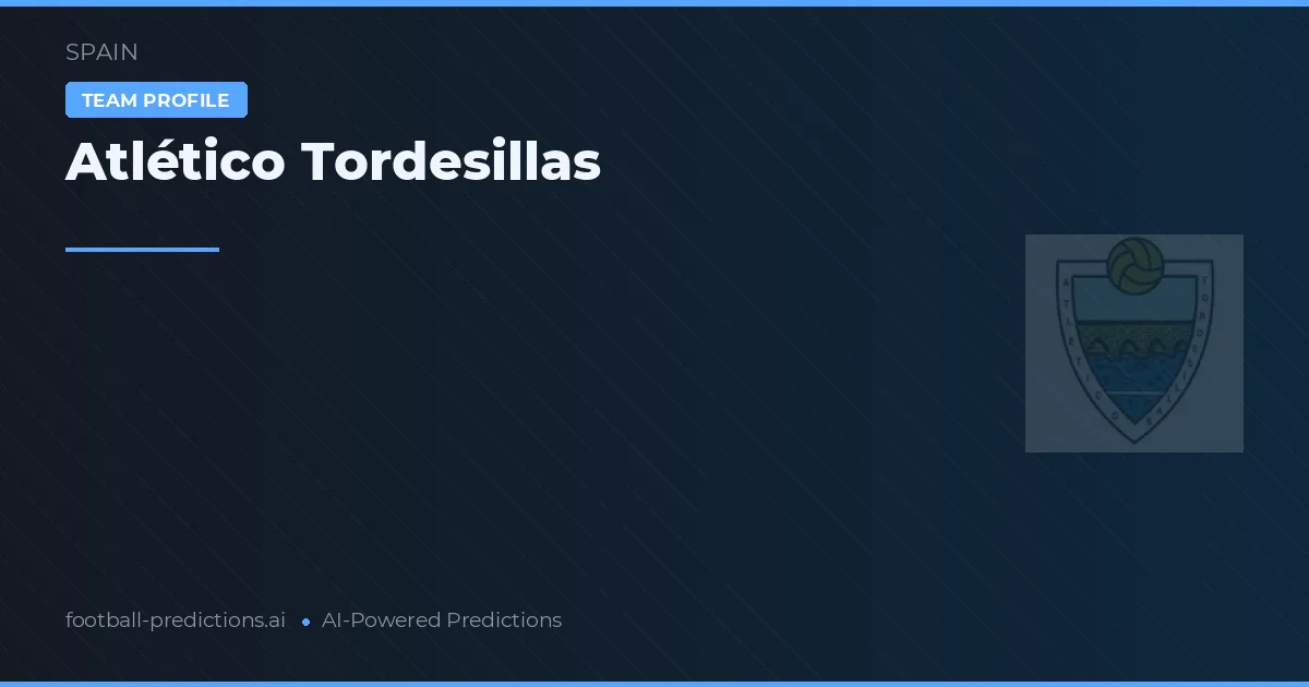 Atlético Tordesillas Pronósticos y estadísticas