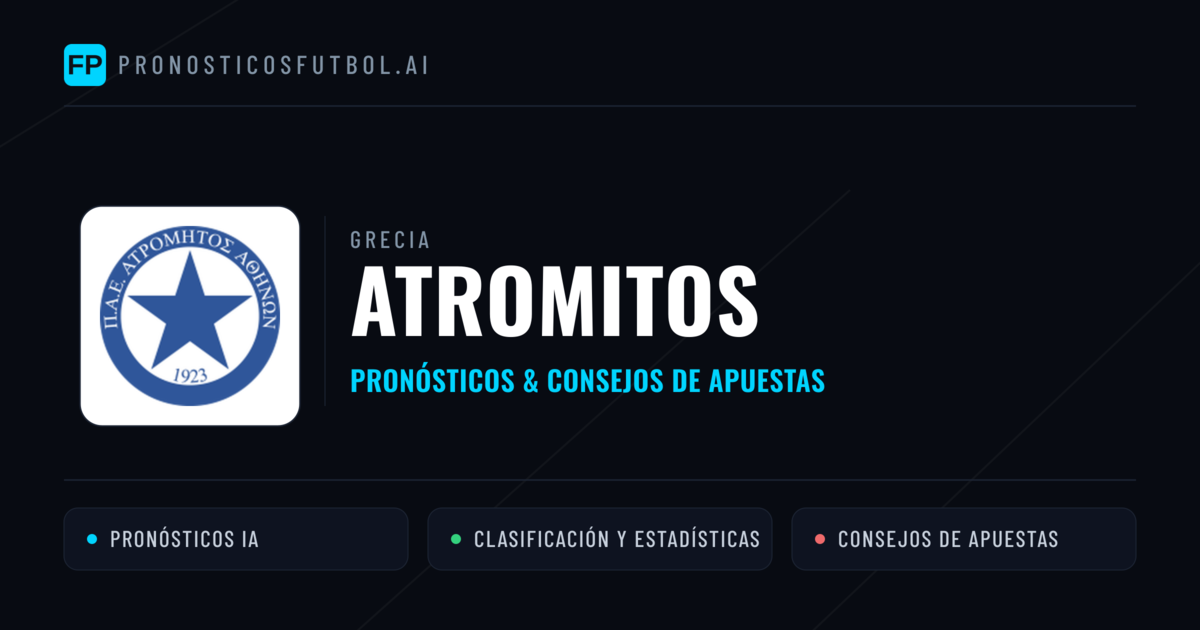 Atromitos Pronósticos y estadísticas