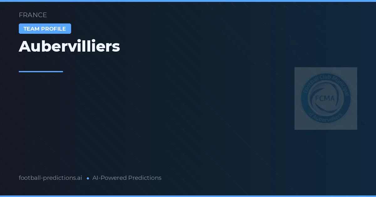 Aubervilliers Pronósticos y estadísticas
